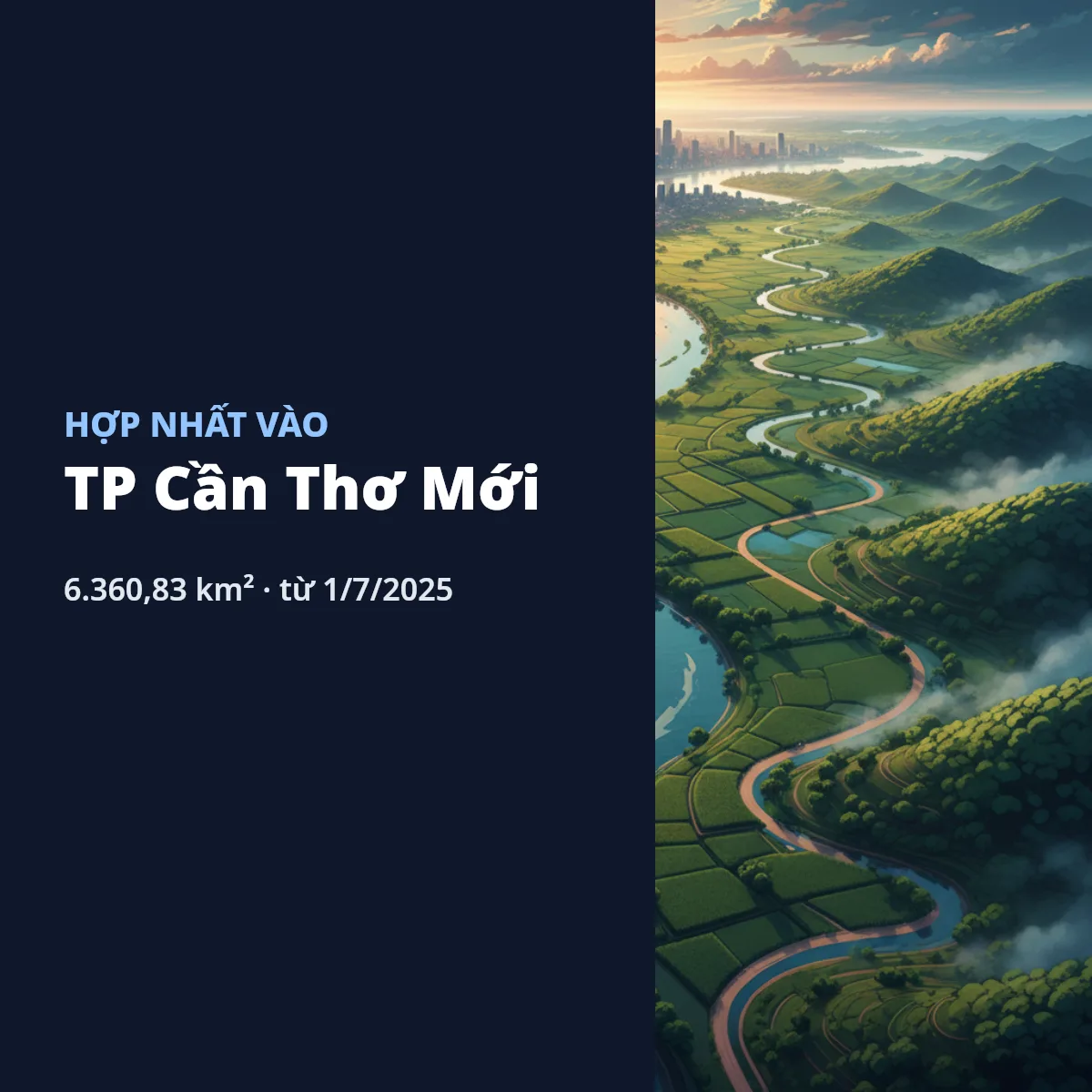 Hậu Giang hợp nhất vào TP Cần Thơ mới diện tích dân số